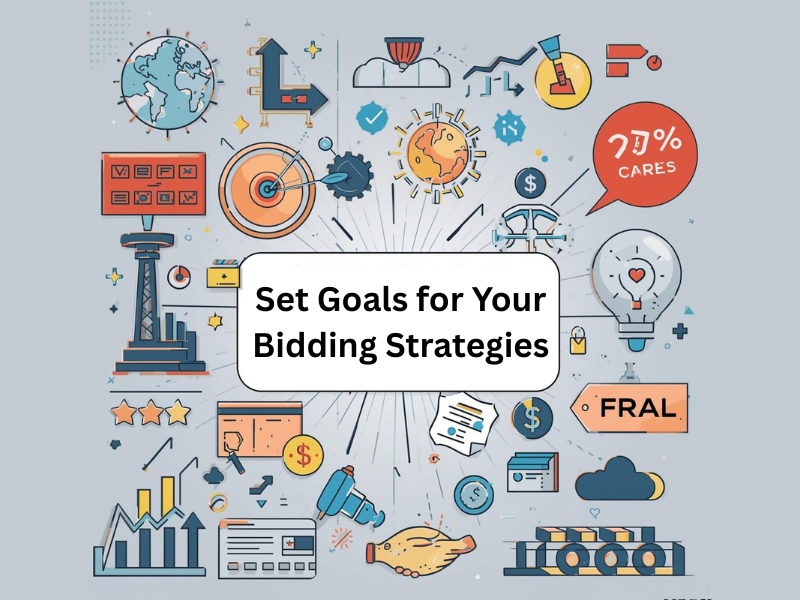 How to Set Goals for Your Bidding Strategies?